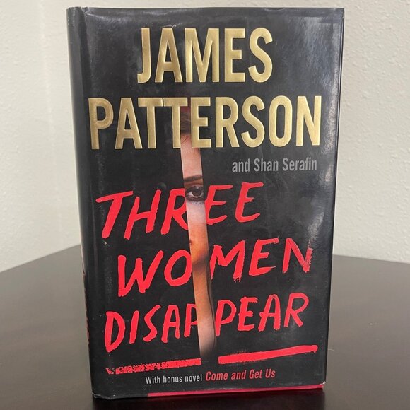 "Three Women Disappear" Hardcover Book With Bonus Novel "Come And Get Us" - Picture 2 of 6